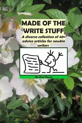 Made of the Write Stuff 1703271610 Book Cover