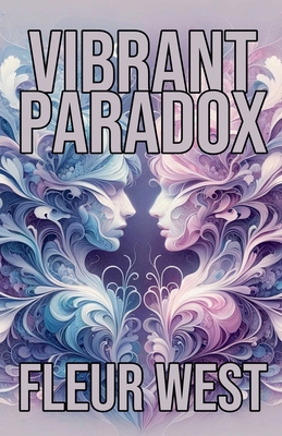 Vibrant Paradox B0DKW9ZGV4 Book Cover