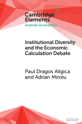 Institutional Diversity and The Economic Calcul... 1009677489 Book Cover