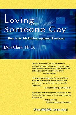 Loving Someone Gay 1590211103 Book Cover
