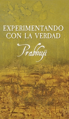 Experimentando con la verdad [Spanish] [Large Print] 1945894334 Book Cover
