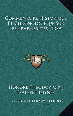Commentaire Historique Et Chronologique Sur Les... [French] 1166850625 Book Cover
