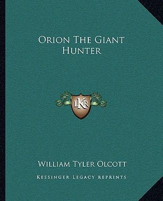 Orion The Giant Hunter 1162859873 Book Cover