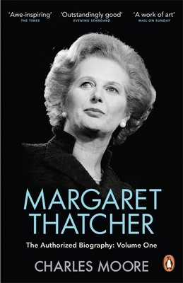 Margaret Thatcher: The Authorized Biography, Vo... 0140279563 Book Cover