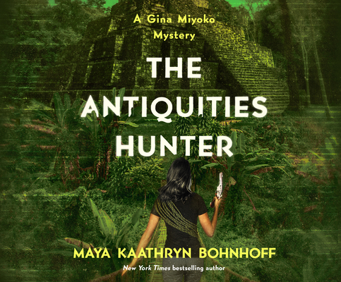 The Antiquities Hunter: A Gina Myoko Mystery 169058596X Book Cover