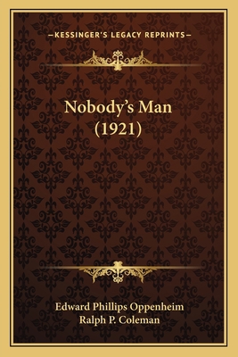 Nobody's Man (1921) 1164916246 Book Cover