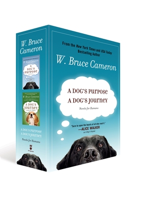 A Dog's Purpose/A Dog's Journey: Novels for Humans 0765377403 Book Cover