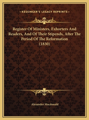 Register Of Ministers, Exhorters And Readers, A... 1169707505 Book Cover