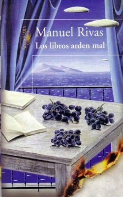 Los Libros Arden Mal [Spanish] 8420467936 Book Cover