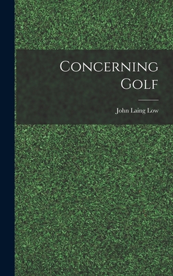 Concerning Golf 1015489397 Book Cover