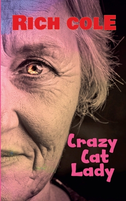 Crazy Cat Lady B0FRNJWQLJ Book Cover