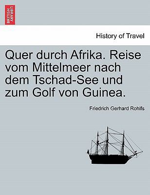 Quer durch Afrika. Reise vom Mittelmeer nach de... [German] 1241307695 Book Cover