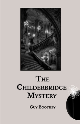 The Childerbridge Mystery B093RKFT8H Book Cover