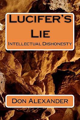 Lucifer's Lie 1442106417 Book Cover