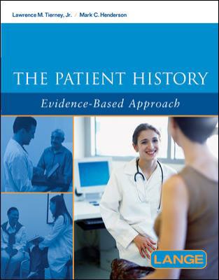 The Patient History: Evidence-Based Approach 0071402608 Book Cover