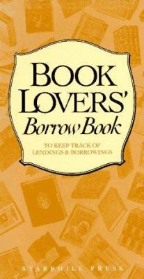 The Book Lover's Borrow Book 0913515248 Book Cover