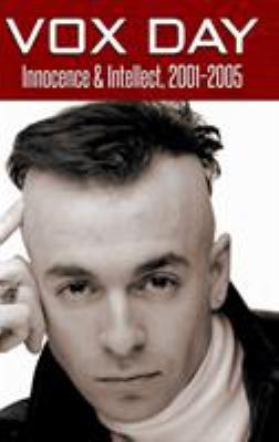 Innocence & Intellect, 2001-2005 9527065674 Book Cover