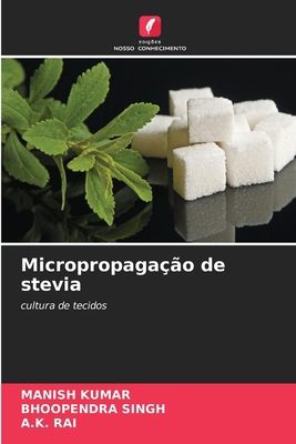 Micropropagação de stevia [Portuguese] 6207989244 Book Cover