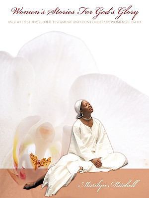 Women's Stories For God's Glory 1449017738 Book Cover