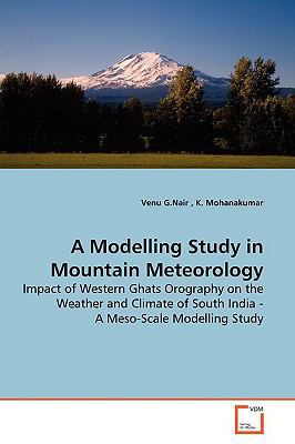 A Modelling Study in Mountain Meteorology 3639151097 Book Cover