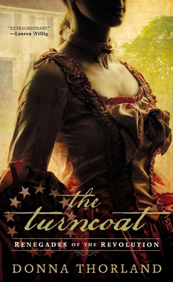 The Turncoat: Renegades of the American Revolution 0451415396 Book Cover