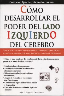 Como Desarollar El Poder del Lado Izquierdo del... 6074151709 Book Cover