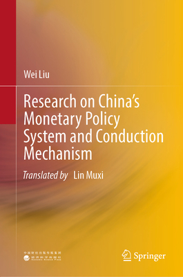 Research on China's Monetary Policy System and ... 981199059X Book Cover