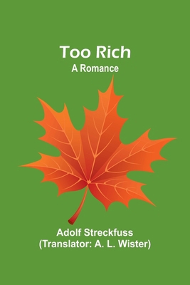Too Rich: A Romance 935795550X Book Cover
