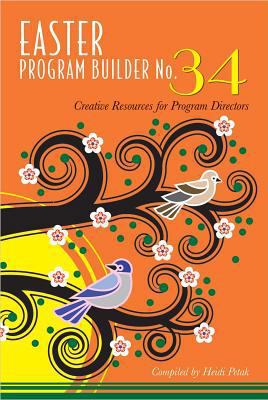Easter Program Builder No. 34: Creative Resourc... 0834178516 Book Cover