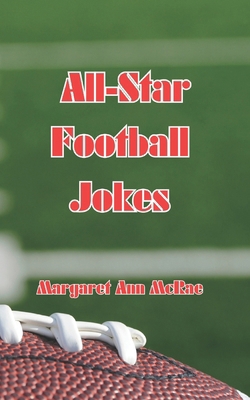 All-Star Football Jokes: Gifts for kids who lov...            Book Cover