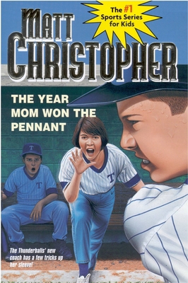 The Year Mom Won the Pennant B0052A1TO4 Book Cover