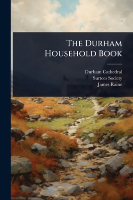 The Durham Household Book [Latin] 1023700190 Book Cover