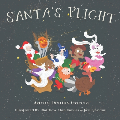 Santa's Plight 1500530239 Book Cover