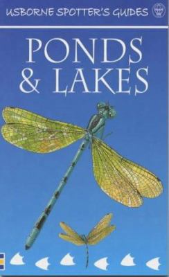 Ponds & Lakes Spotter's Guide (Usborne Spotter'... 0746041349 Book Cover