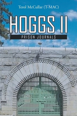 Hoggs II: Prison Journals 1778390862 Book Cover