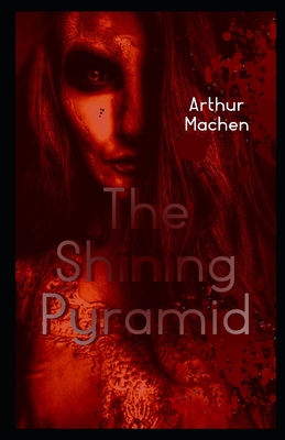 The Shining Pyramid Illustrated B08JDTNB8W Book Cover
