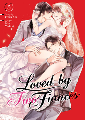 Loved by Two Fiancés Vol. 3 B0DG1QZPWP Book Cover
