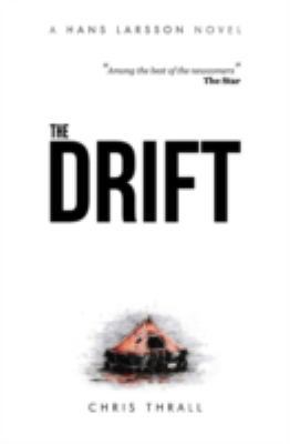 The Drift (A Hans Larsson Novel Book 1) 0993543901 Book Cover