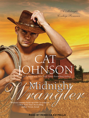 Midnight Wrangler 1494562391 Book Cover