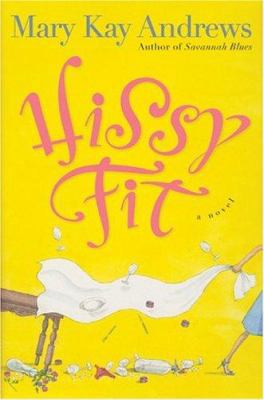 Hissy Fit 0060564644 Book Cover