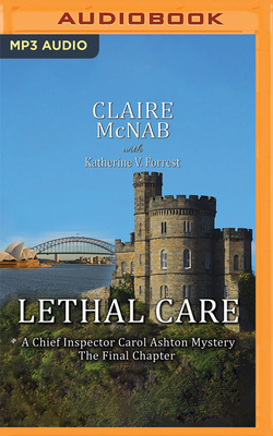 Lethal Care: The Final Chapter B0B5Y6HV4T Book Cover