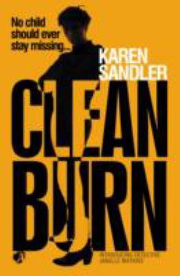 Clean Burn 1909223301 Book Cover