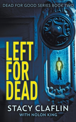 Left For Dead B09DJ1BWLZ Book Cover