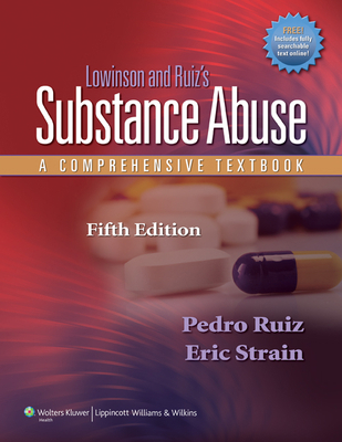 Lowinson and Ruiz's Substance Abuse: A Comprehe... B0082OQ47O Book Cover
