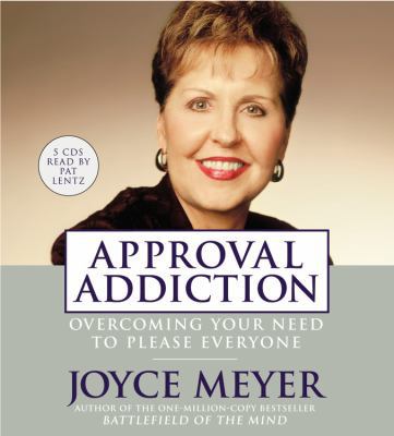 Approval Addiction: Overcoming Your Need to Ple... 1594830231 Book Cover