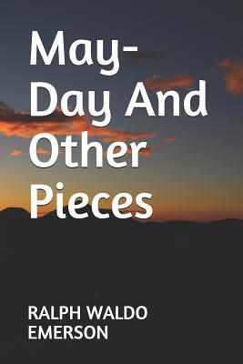 May-Day And Other Pieces 1095333151 Book Cover