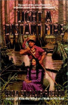 Light A Distant Fire 0345325486 Book Cover