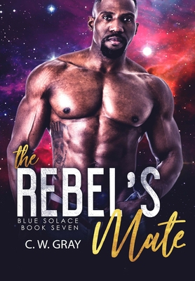 The Rebel's Mate [Large Print] 1946419362 Book Cover