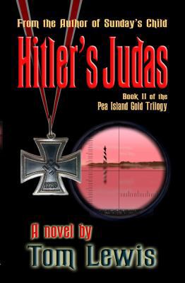 Hitler's Judas (Pea Island Gold Trilogy) 0975870068 Book Cover