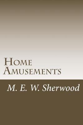 Home Amusements 1539866769 Book Cover